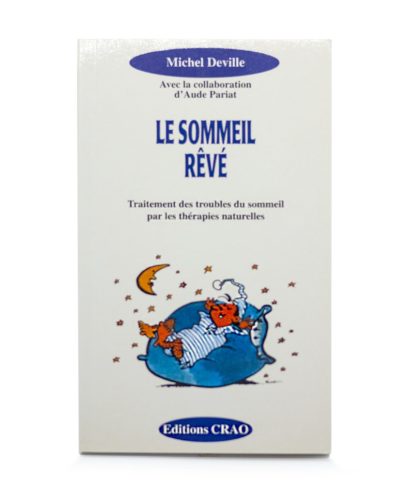 Livre: Le sommeil rêvé Laboratoires Bioligo